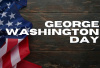 George Washington Day